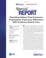 Download the special report revisiting rabies post-exposure prophylaxis: improving adherence with evidence-based care.